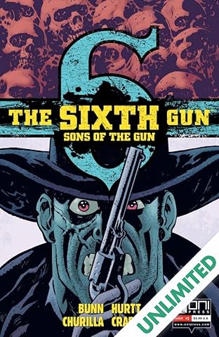 The Sixth Gun: Sons of the Gun #1 (of 5)